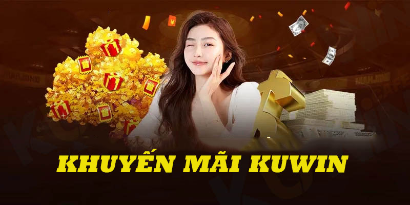 Khuyến mãi Kuwin tổng hợp các ưu đãi hot nhất quý 3